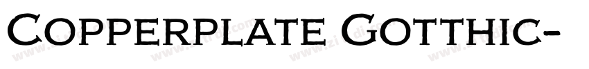 Copperplate Gotthic字体转换